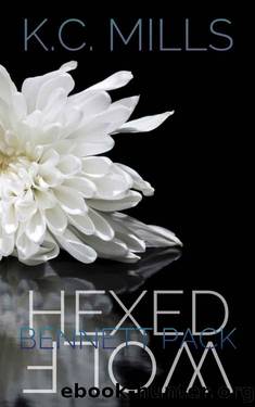 Hexed Wolf: Bennett Pack by K.C. Mills