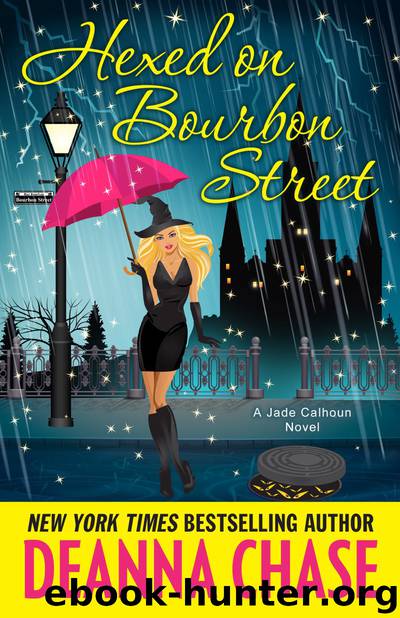 Hexed on Bourbon Street by Deanna Chase