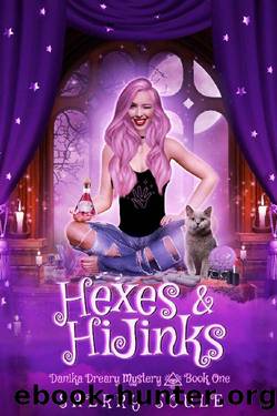 Hexes & Hijinks: Cozy Paranormal Mystery (Danika Dreary Mystery Book 1) by Sherry Soule