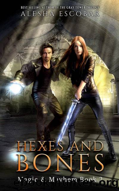 Hexes and Bones by Alesha Escobar
