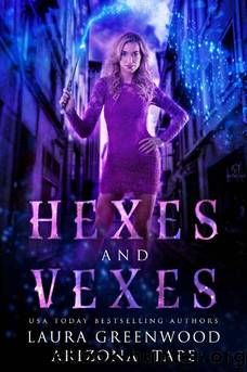 Hexes and Vexes (Amethyst's Wand Shop Mysteries Book 1) by Laura Greenwood & Arizona Tape