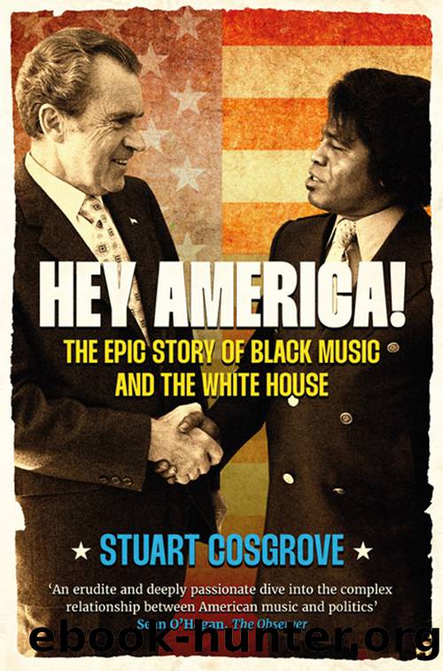 Hey America! by Stuart Cosgrove