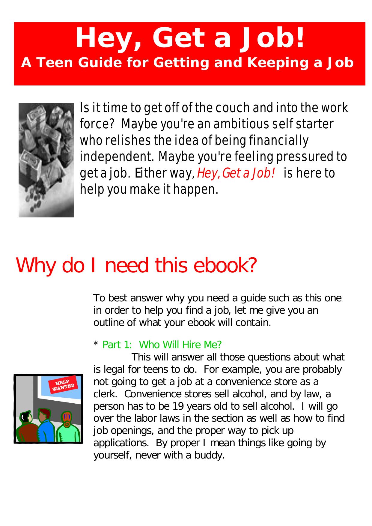 Hey, Get A Job! A Teen Guide For Getting And Keeping A Job. by Best of Kuszter's Collection