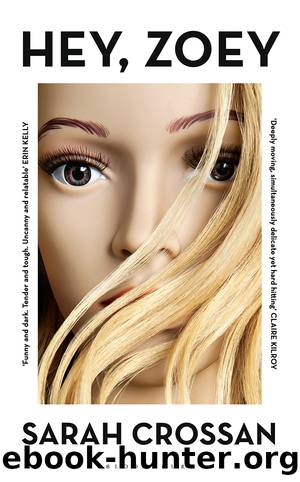Hey, Zoey by Sarah Crossan