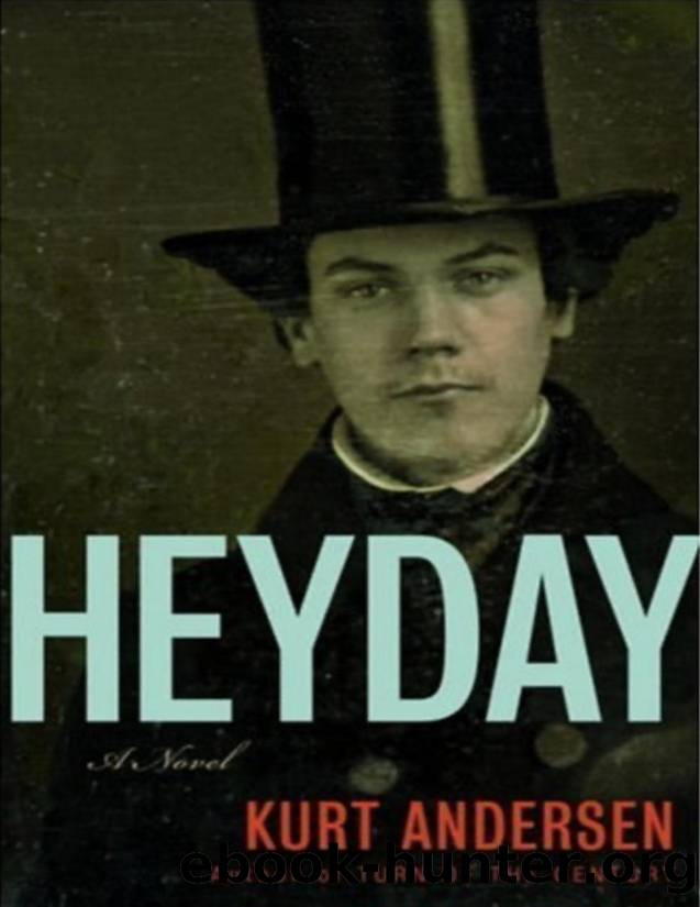 Heyday by Kurt Andersen