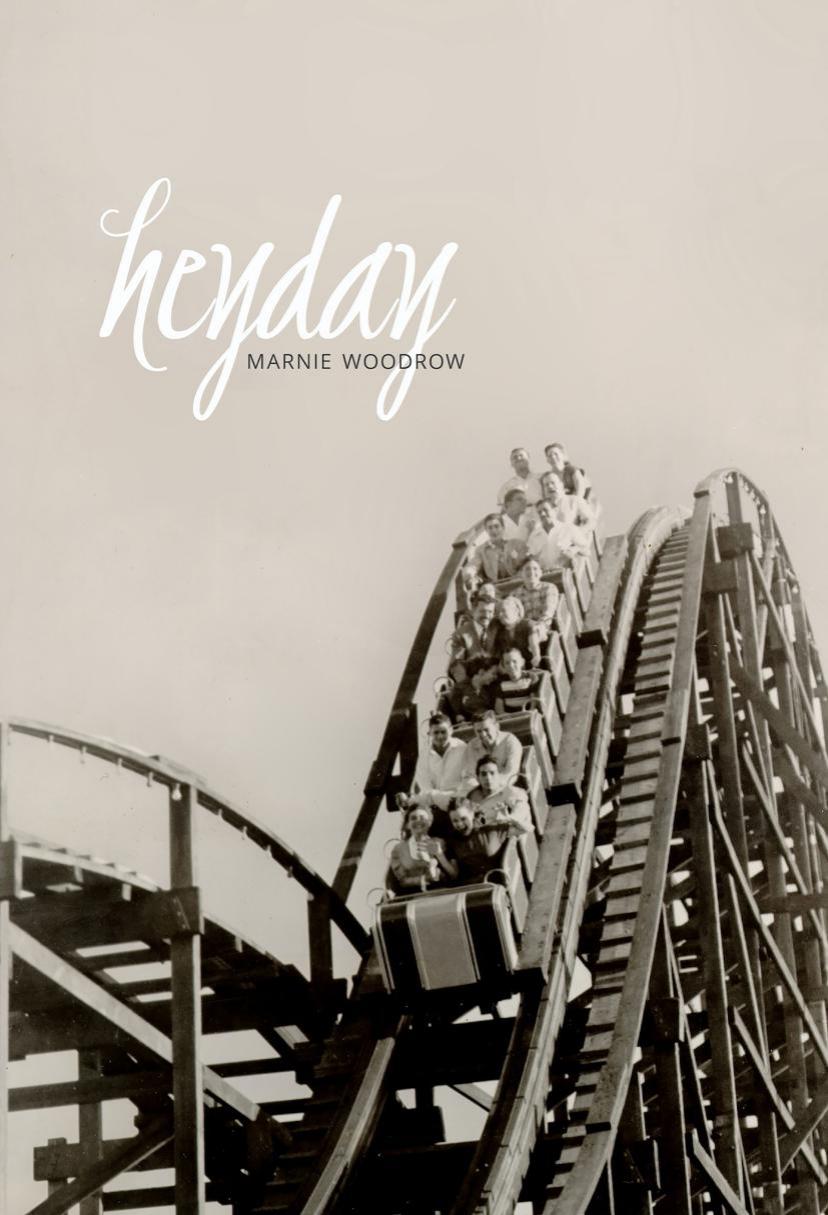 Heyday by Marnie Woodrow