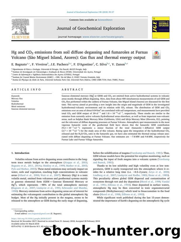 Hg and CO2 emissions from soil diffuse degassing and fumaroles at Furnas Volcano (SÃ£o Miguel Island, Azores)_ Gas flux and thermal energy output by E. Bagnato & F. Viveiros & J.E. Pacheco & F. D'Agostino & C. Silva & V. Zanon