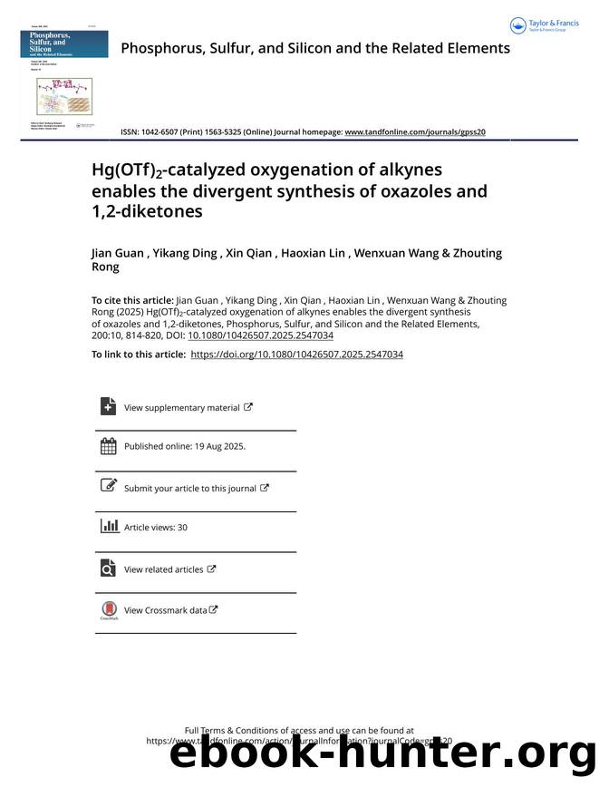 Hg(OTf)2-catalyzed oxygenation of alkynes enables the divergent synthesis ofÂ oxazoles and 1,2-diketones by Guan Jian & Ding Yikang & Qian Xin & Lin Haoxian & Wang Wenxuan & Rong Zhouting