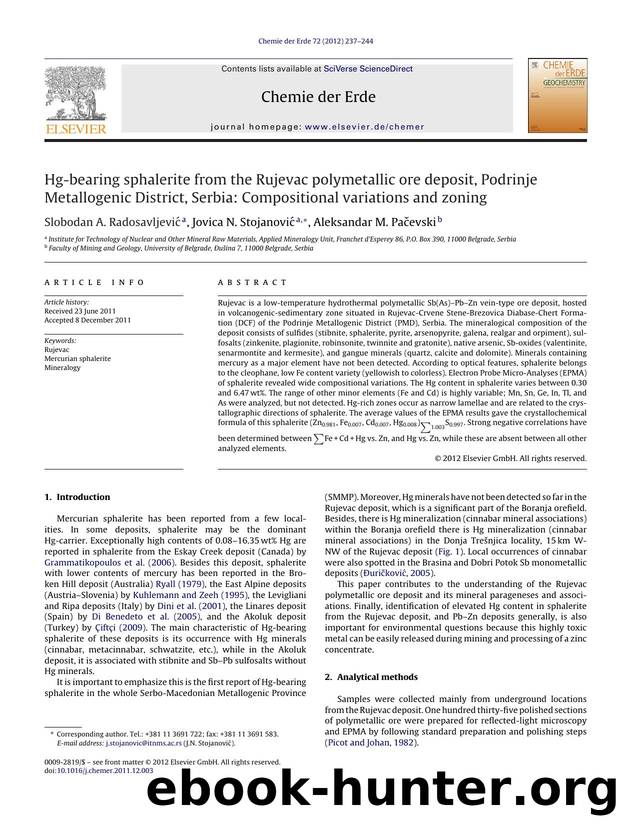 Hg-bearing sphalerite from the Rujevac polymetallic ore deposit, Podrinje Metallogenic District, Serbia: Compositional variations and zoning by Slobodan A. Radosavljević