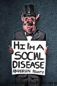Hi I'm a Social Disease Horror Stories by Andersen Prunty