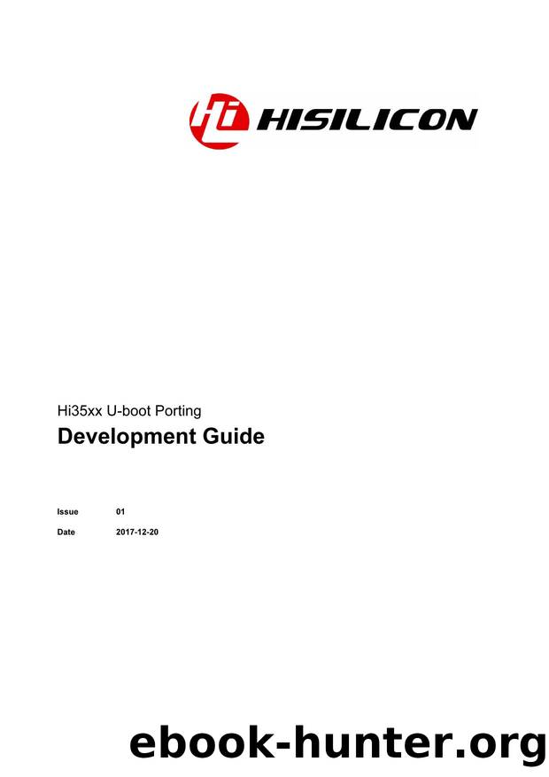 Hi35xx U-boot Porting Development Guide by huawei
