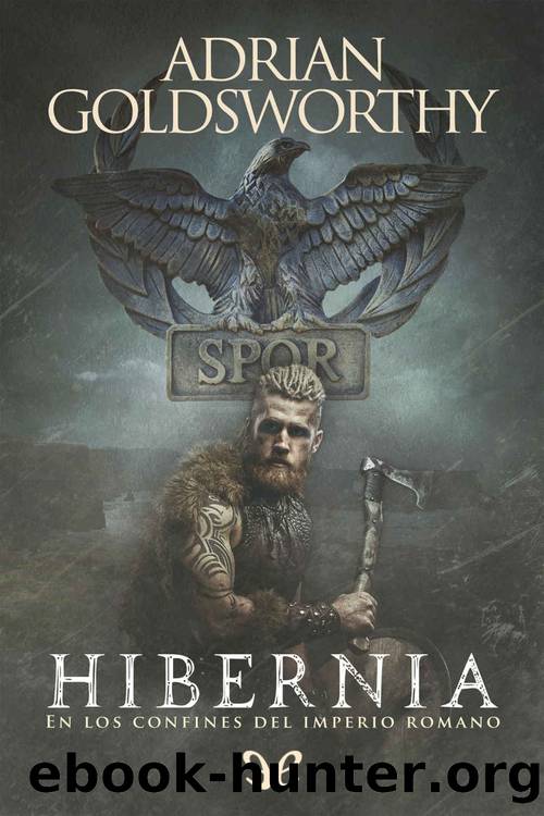 Hibernia by Adrian Goldsworthy