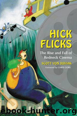Hick Flicks by Von Doviak Scott