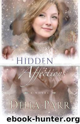 Hidden Affections by Delia Parr