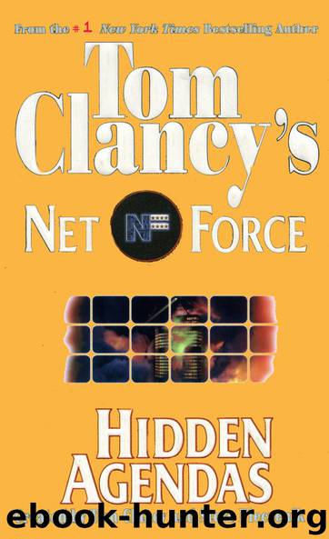 Hidden Agendas: Net Force 02 by Tom Clancy & Steve Pieczenik