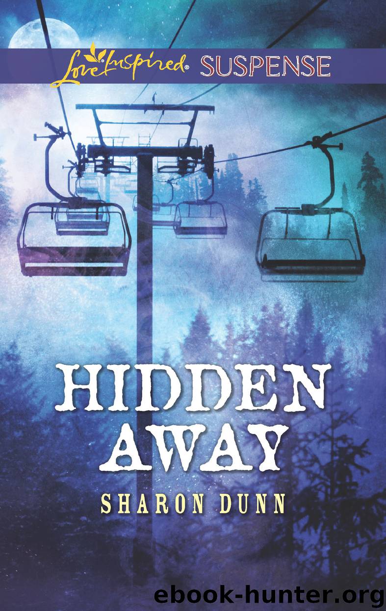 Hidden Away by Sharon Dunn