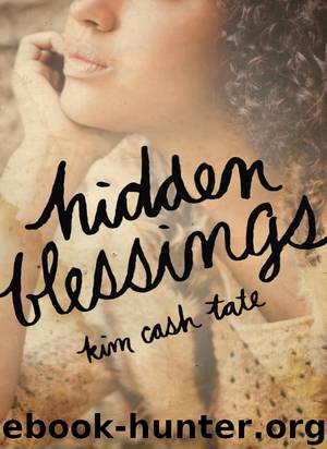 Hidden Blessings by Kim Cash Tate