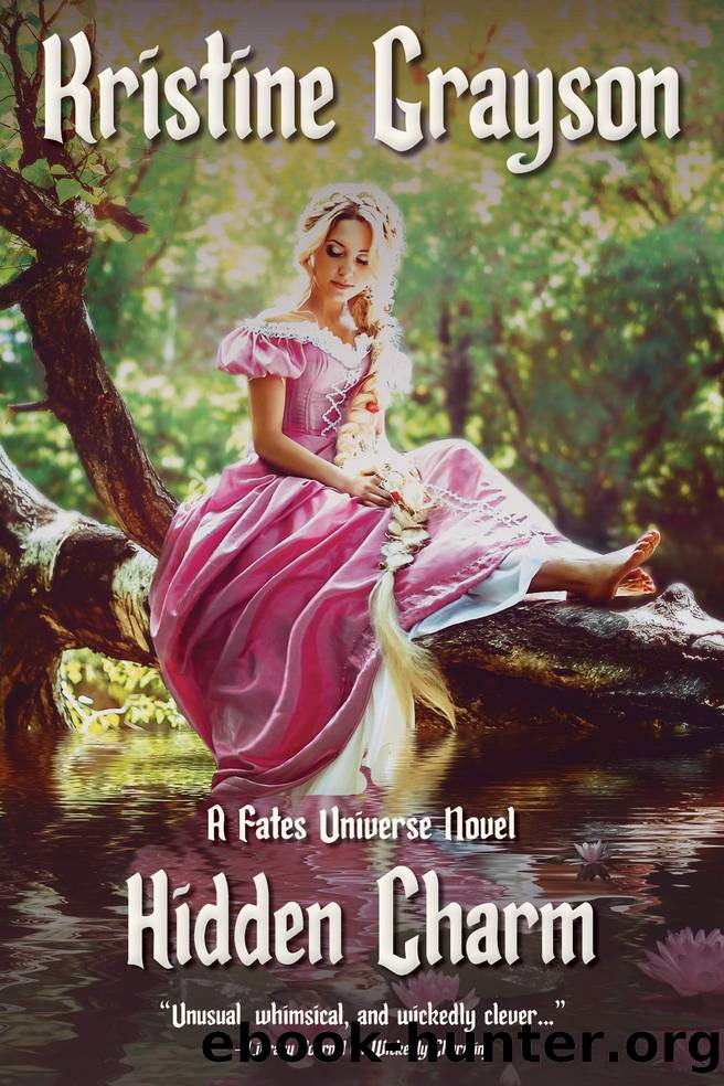 Hidden Charm_A Fates Universe Novel by Kristine Grayson