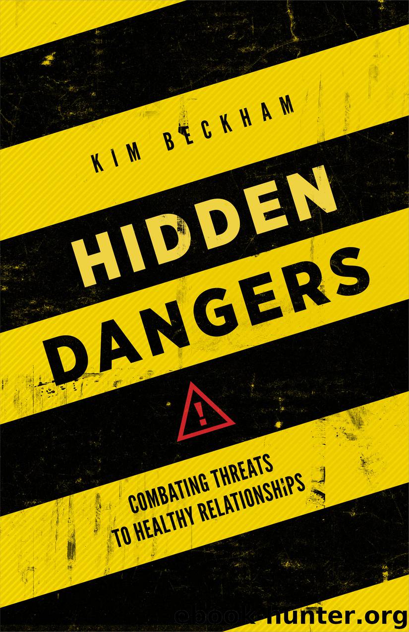 Hidden Dangers by Kim Beckham