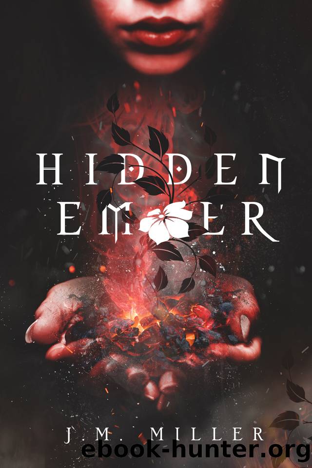 Hidden Ember (Fallen Flame series book 3) by J.M. Miller