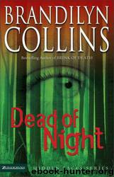 Hidden Faces - 03 - Dead of Night by Brandilyn Collins