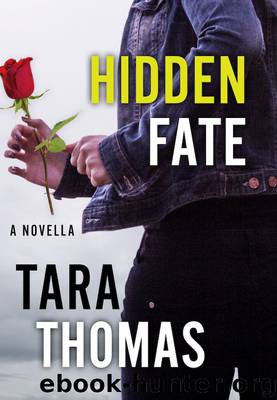Hidden Fate by Tara Thomas