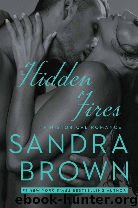 Hidden Fires by Sandra Brown