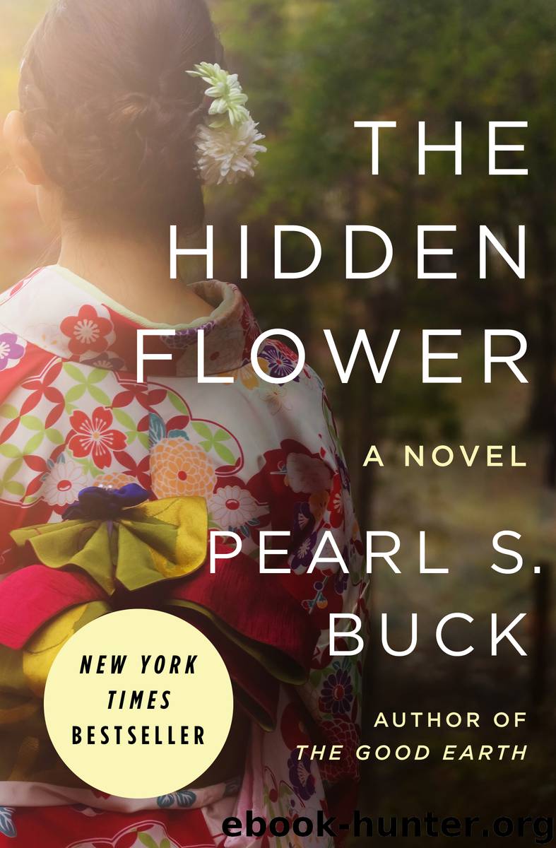 Hidden Flower by Pearl S. Buck