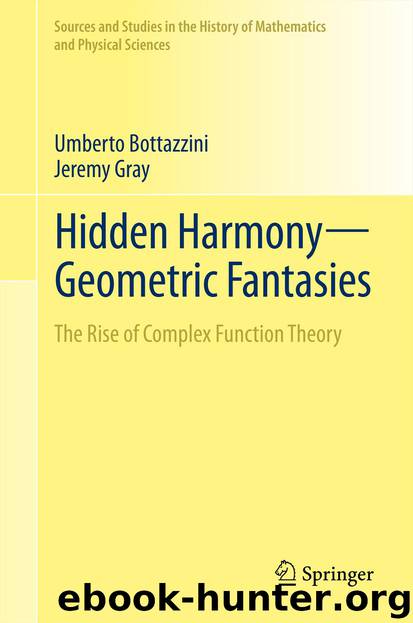 Hidden Harmony—Geometric Fantasies by Umberto Bottazzini & Jeremy Gray