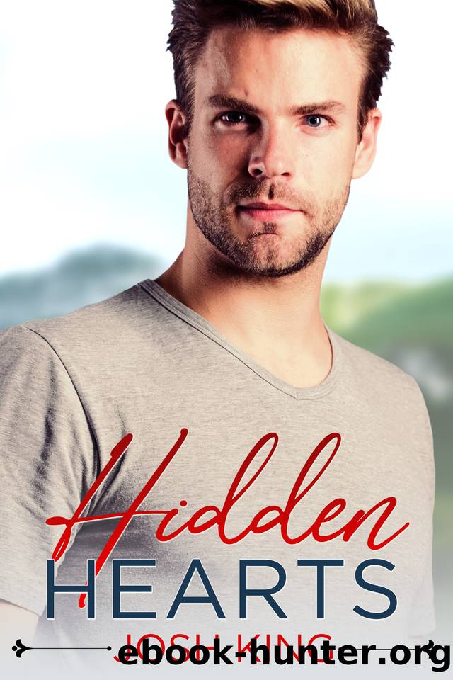 Hidden Hearts: A Sweet MM Small Town Romance (Sunrise Bay Book 2) by Josh King