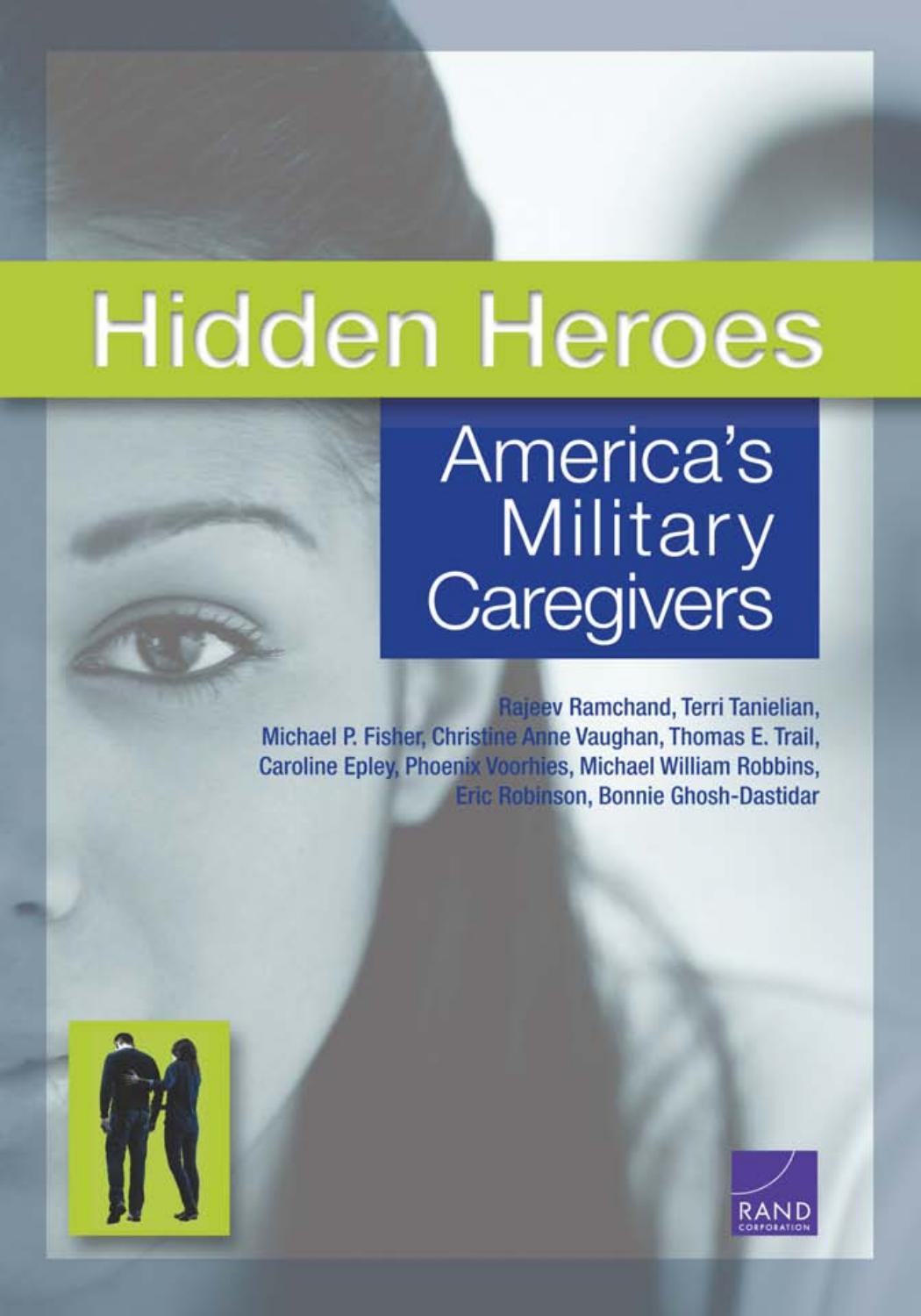 Hidden Heroes: America's Military Caregivers by Unknow