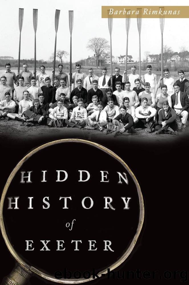 Hidden History of Exeter by Barbara Rimkunas