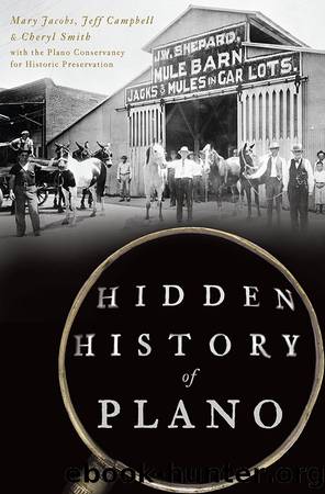 Hidden History of Plano by unknow