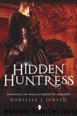 Hidden Huntress by Jensen Danielle L