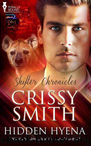 Hidden Hyena by Crissy Smith