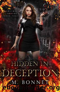 Hidden In Deception: Dangerous Lovers by M. Bonnet