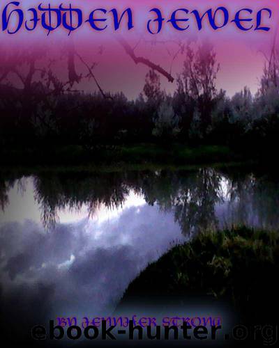 Hidden Jewel (Heartfire Series) by Strong Jennifer