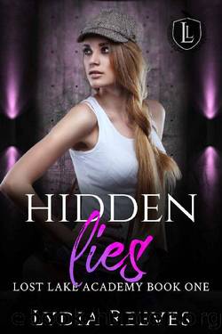 Hidden Lies (Lost Lake Academy Book 1) by Lydia Reeves