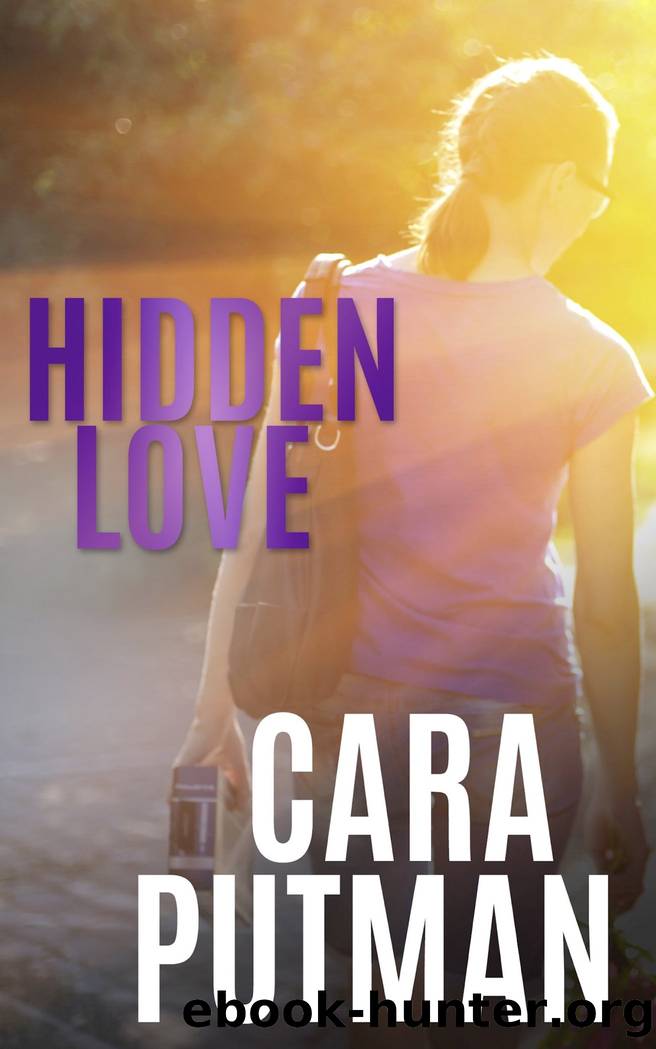 Hidden Love by Cara Putman