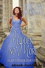 Hidden No More by Christina McKnight