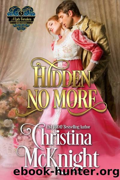 Hidden No More by Christina Mcknight