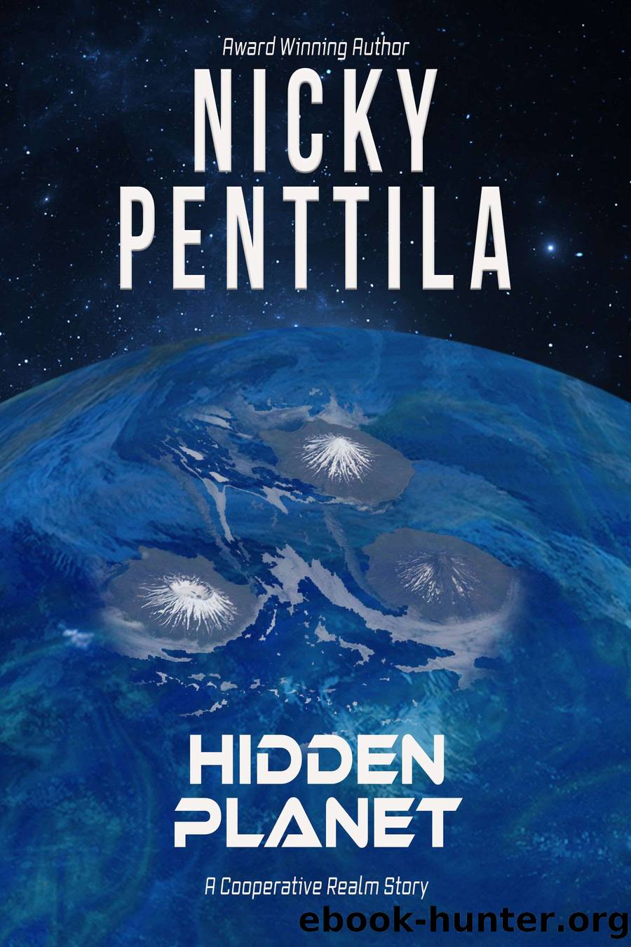 Hidden Planet by Nicky Penttila