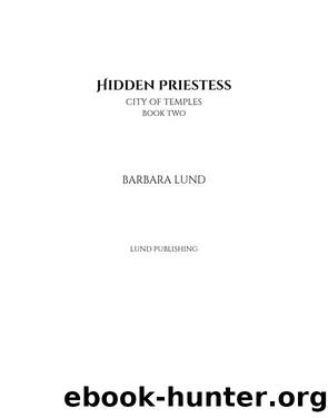 Hidden Priestess by Barbara Lund