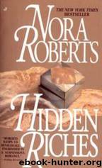 Hidden Riches by Nora Roberts
