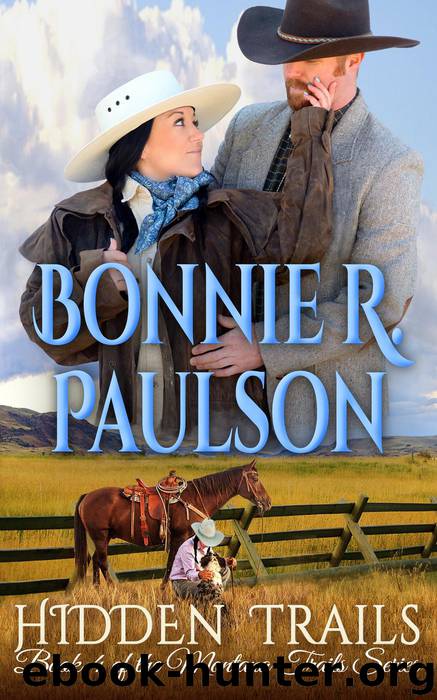 Hidden Trails by Bonnie R. Paulson