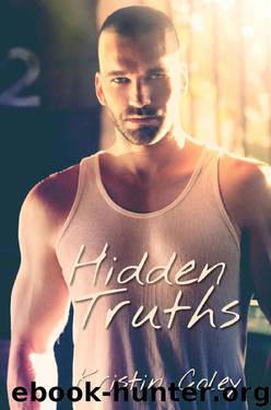 Hidden Truths (The Hidden Series Book 1) by Kristin Coley
