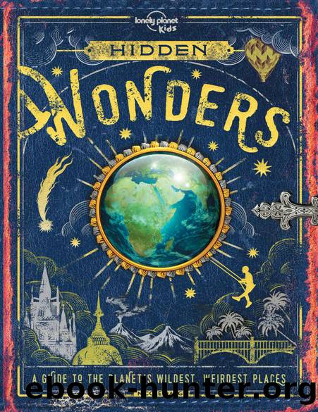 Hidden Wonders (Lonely Planet Kids) by Lonely Planet Kids