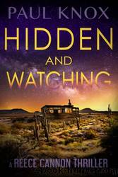 Hidden and Watching by Paul Knox