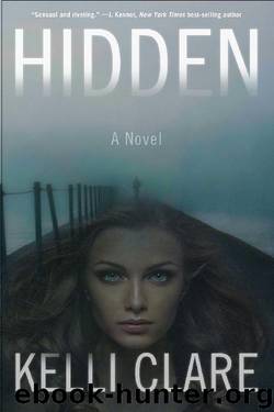 Hidden by Kelli Clare