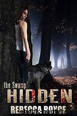 Hidden by Rebecca Royce